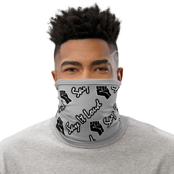 Say It Loud Gaiter Mask