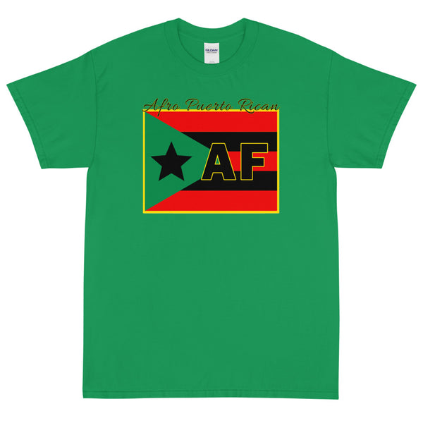 Afro Puerto Rican AF - Proud T-Shirt