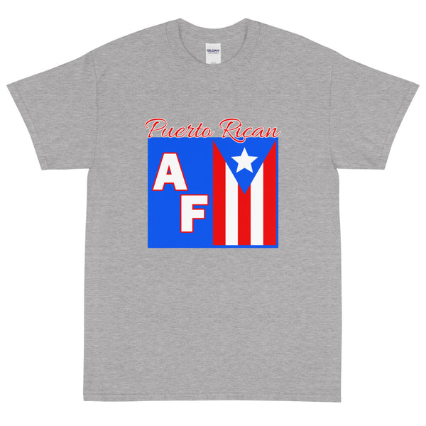 Puerto Rican AF - Bold T-Shirt